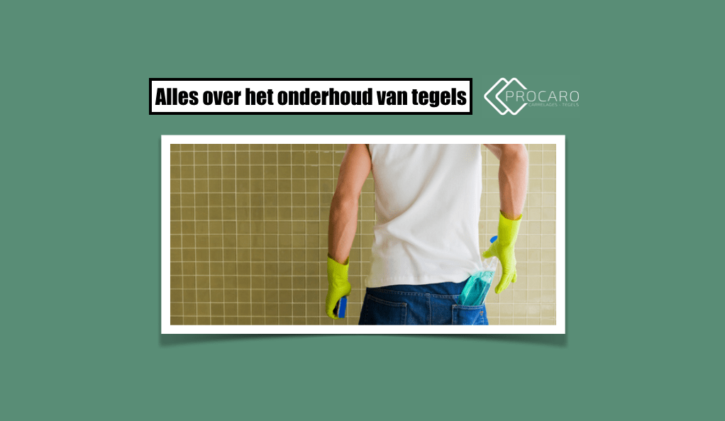 onderhoud-tegels