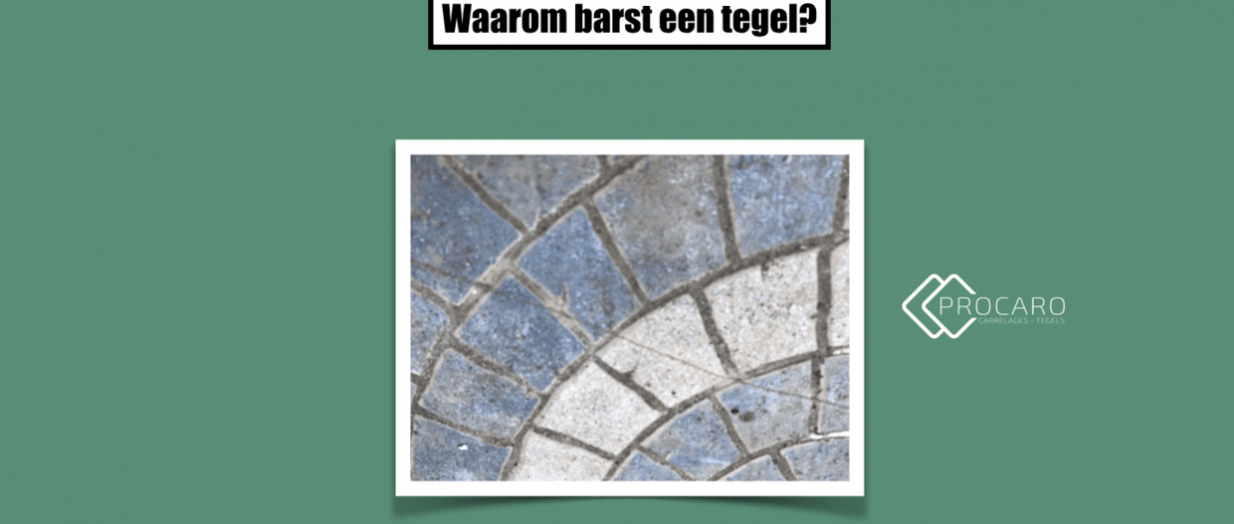 waarom-barst-een-tegel