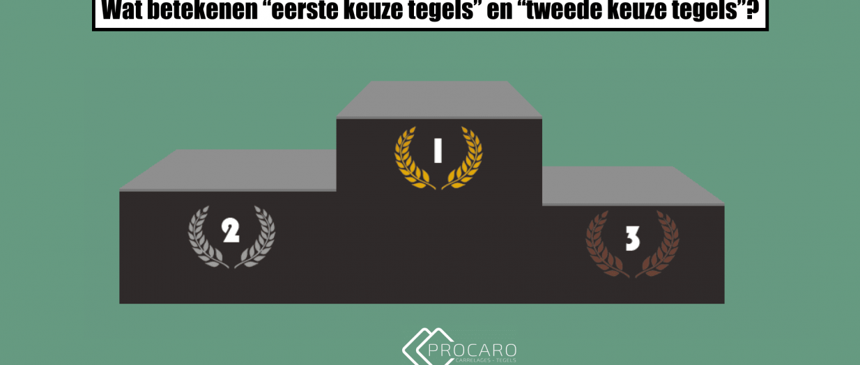 tegel-eerste-keuze-tweede